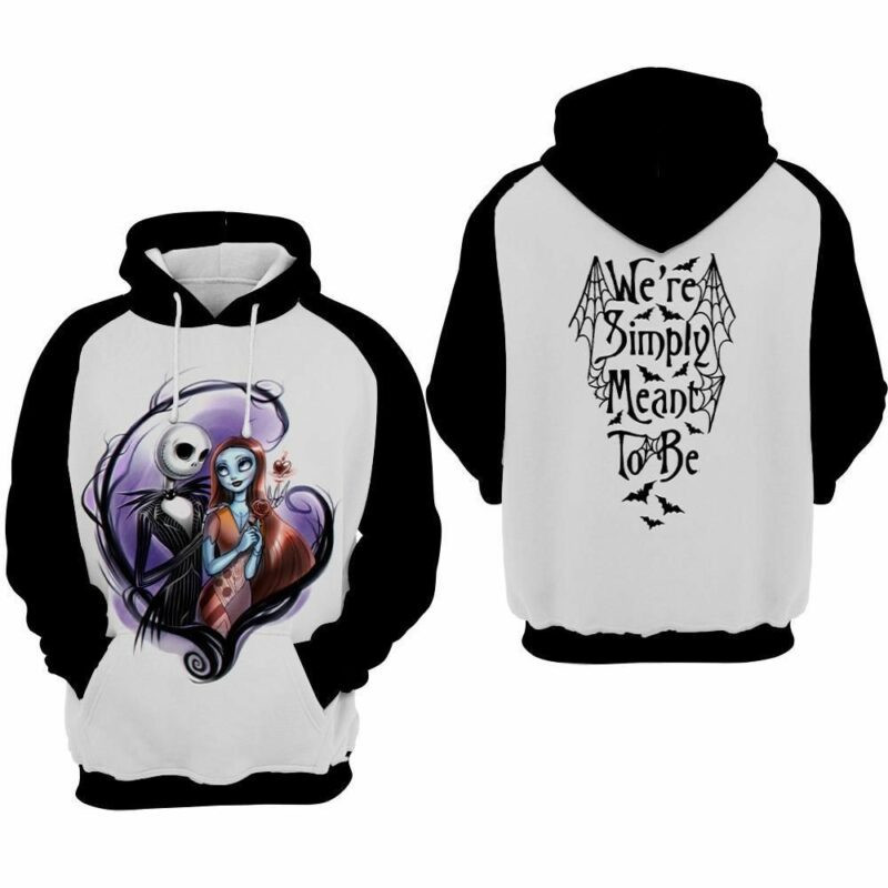The Nightmare Before Christmas We Are Simply Meant To Be Over Print 3d Hoodie Zip Hoodie