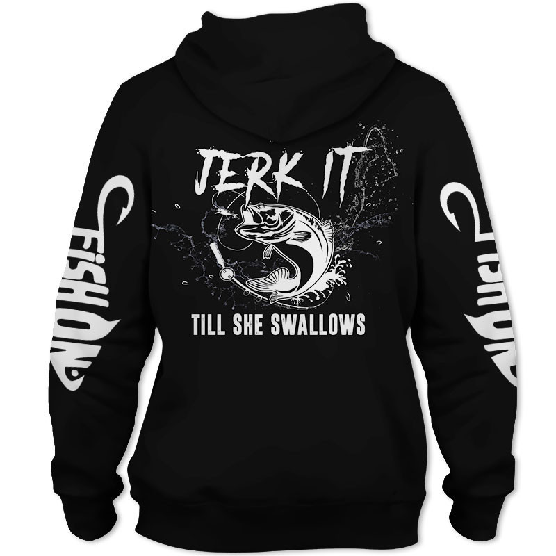 Fishing Jerk It Still She Swallows 3D All Over Print Hoodie & Zip Hoodie