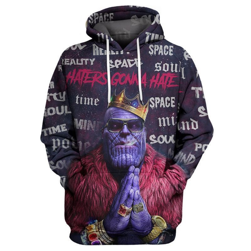 Thanos Haters Gonna Hate, Marvel Over Print 3d Hoodie Zip Hoodie