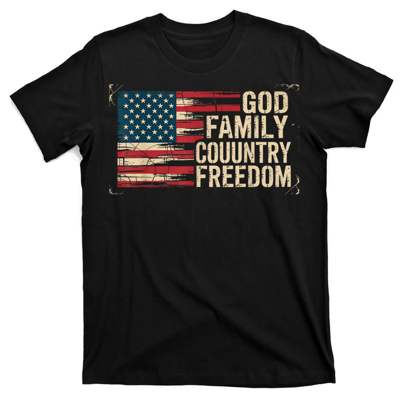 God Family Country Freedom USA Flag T-Shirt