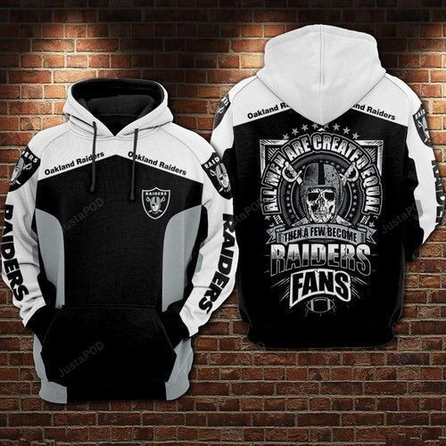 Oakland Raiders Football Then A Few Become 3D All Over Print Hoodie & Zip Hoodie