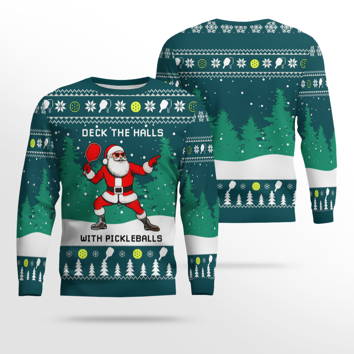 Funny Deck The Hall Pickleball Santa Ugly Christmas Sweater Deep Teal