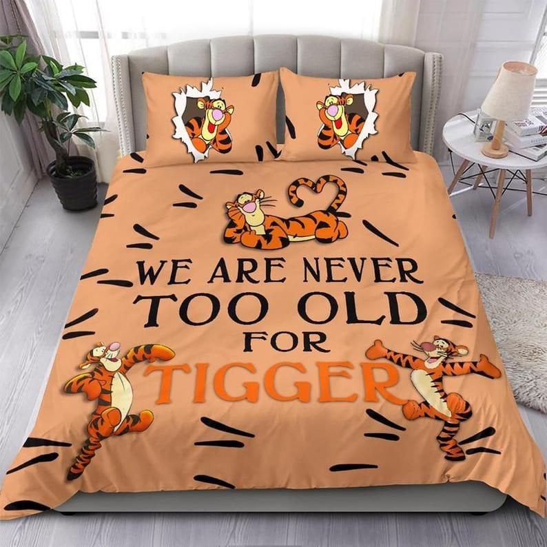 WTP Bedding Set DN We Are Never Too Old For Tigger Duvet Covers