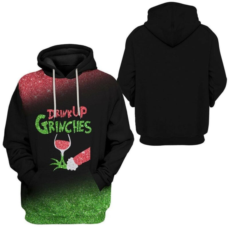 Drink Up Grinches Wine Christmas Black Red Green 3d Hoodie Zip Hoodie