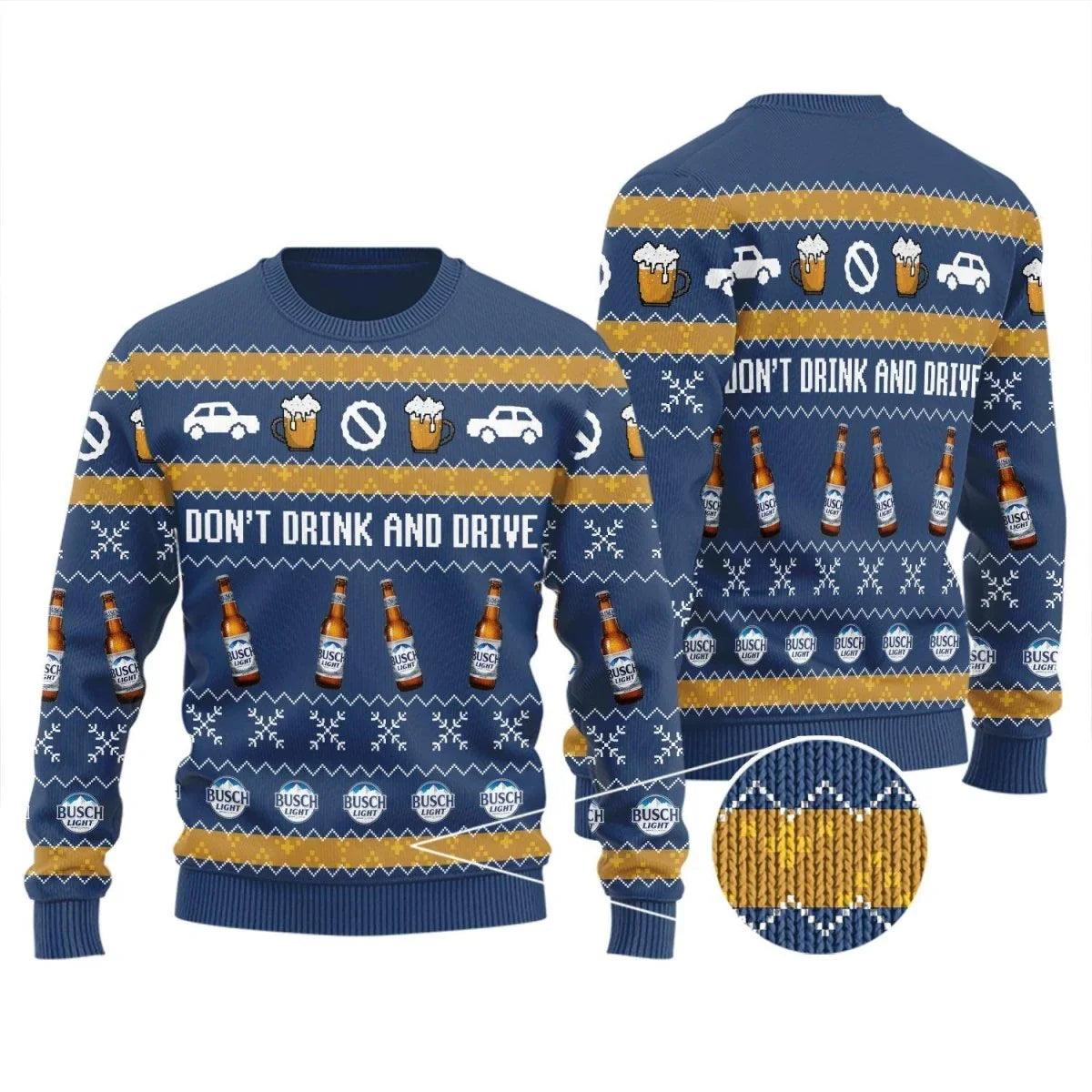 Busch Light Don’t Drink And Drive Ugly Christmas Sweater