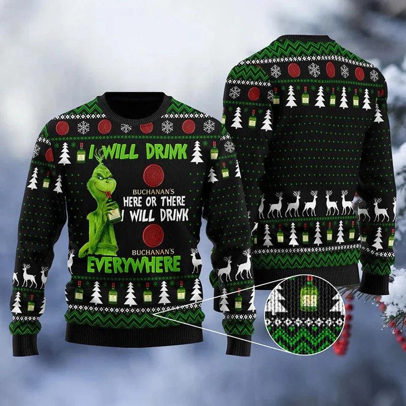 Buchanan Grinch Will Drink Everywhere Ugly Christmas Sweater