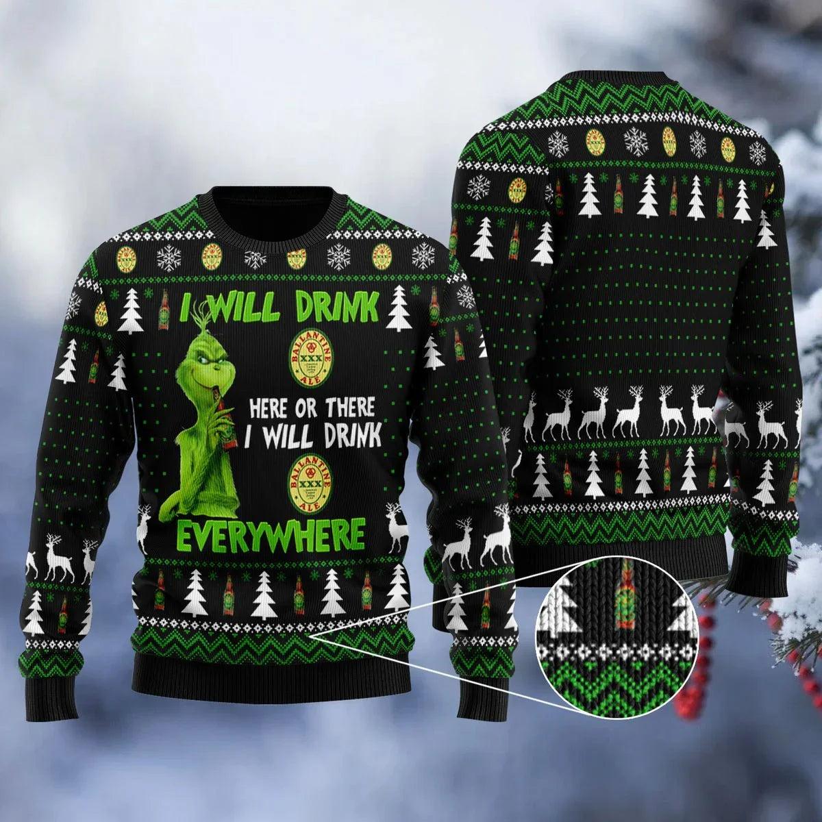 Ballantine Grinch Will Drink Everywhere Ugly Christmas Sweater