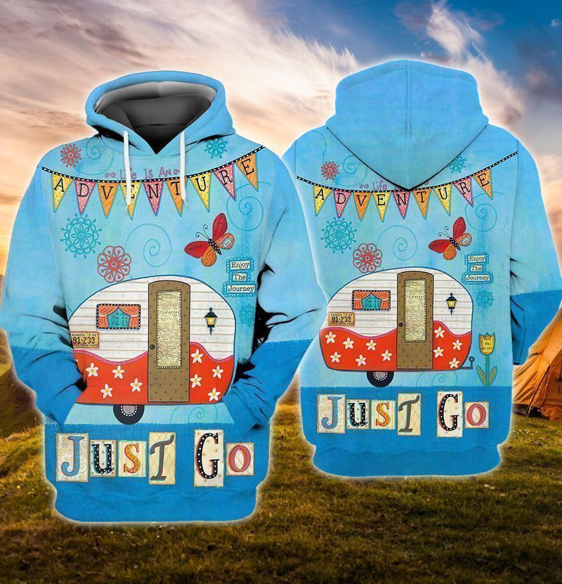 Adventure Enjoy The Journey Just Go Camping 3d Hoodie Zip Hoodie
