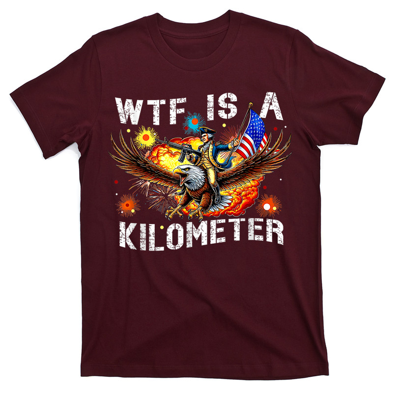 WTF Is A Kilometer T-Shirt