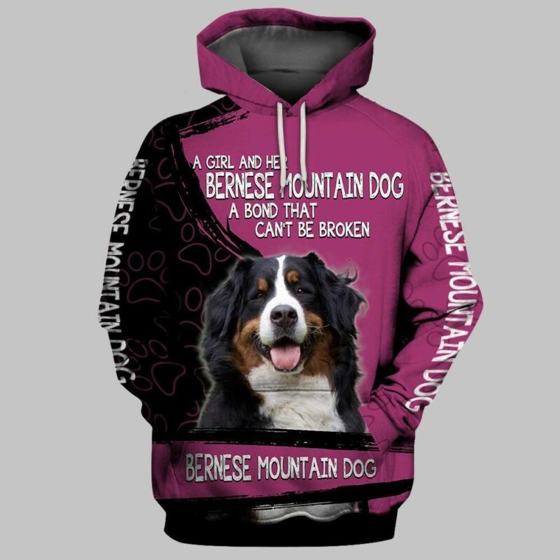 Bernese Mountain Dog A Girl And Her Bernese Mountain Dog A Bond That Can't Be Broken Over Print 3d Hoodie Zip Hoodie