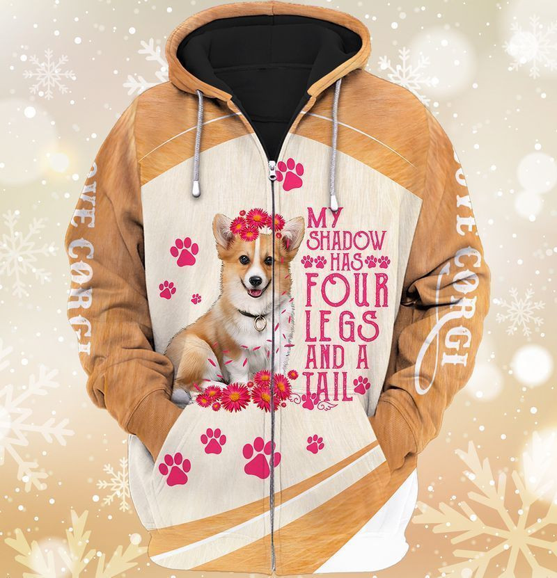 Corgi Lovers My Shadow Has Four Legs And A Tail 3d Hoodie Zip Hoodie