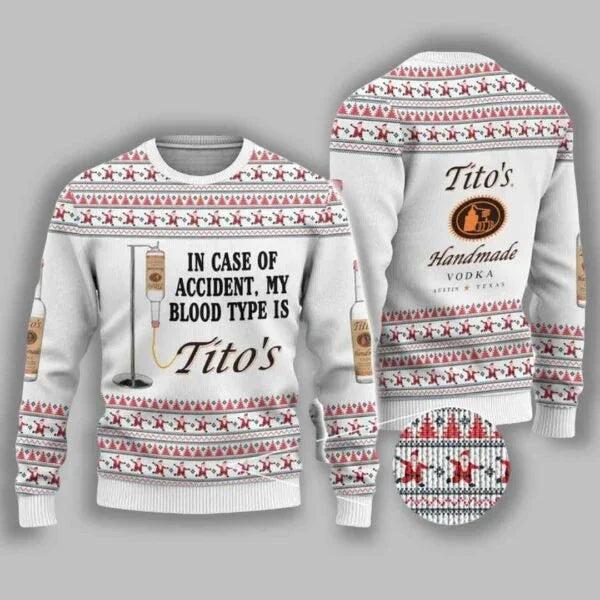 Tito’s Is My Blood Type Ugly Christmas Sweater