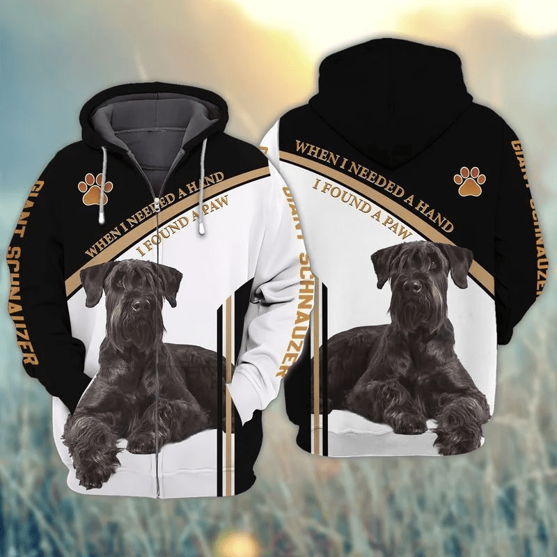 Giant Schnauzer When I Needed A Hand I Pound A Paw Dog 3d Hoodie Zip Hoodie