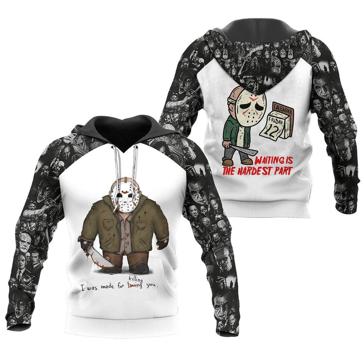 Friday The 13th Jason Voorhees Waiting Is The Hardest Part 3d Hoodie Zip Hoodie