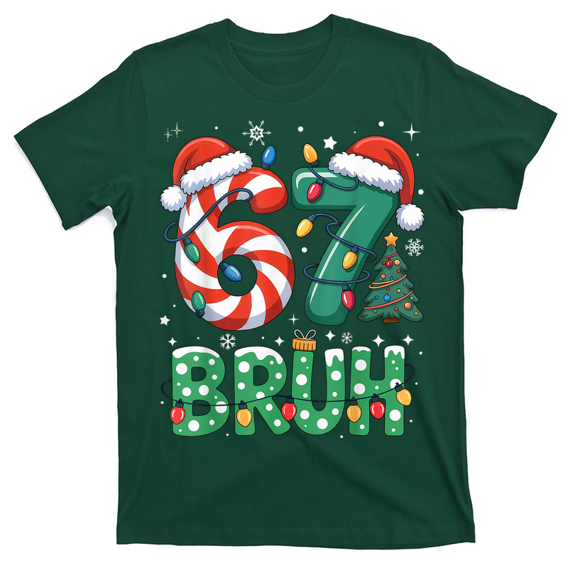 Bruh 67 Six Seven 6 7 Meme Christmas T-Shirt