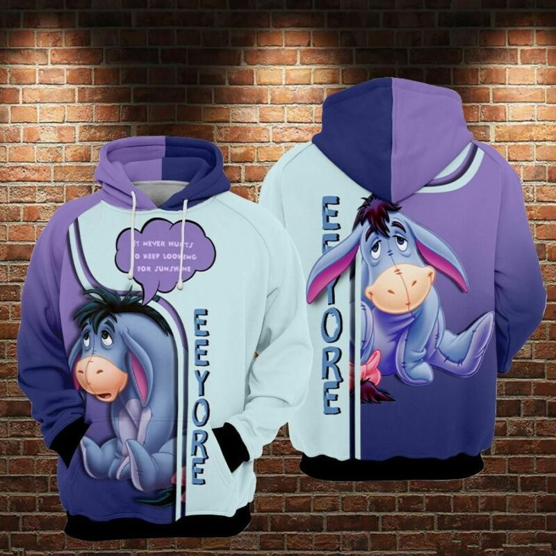 Eeyore Cartoon Winnie The Pooh Movie It Never Hurts To Keep Looking For Sunshine Over Print 3d Hoodie Zip Hoodie