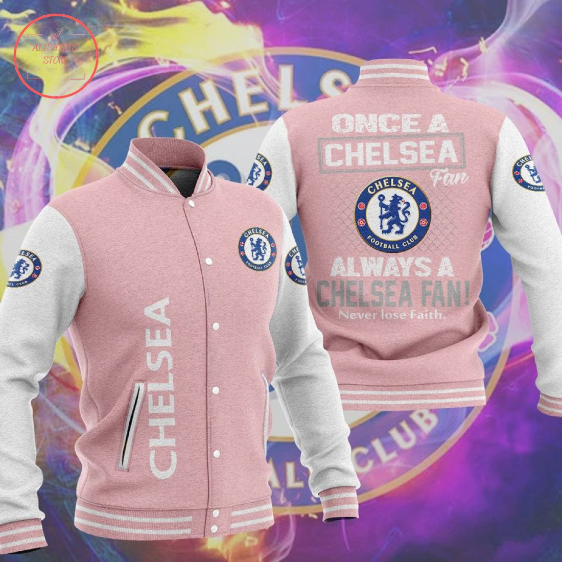 Chelsea FC Pink Never Lose Faith Baseball Jacket