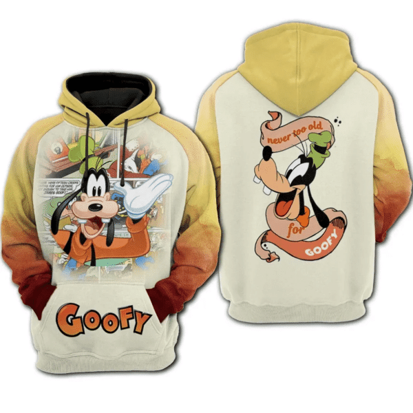 Goofy Dog Mickey Mouse Never Too Old 502 Cartoon Graphic Outfits Aop Hoodie 1309