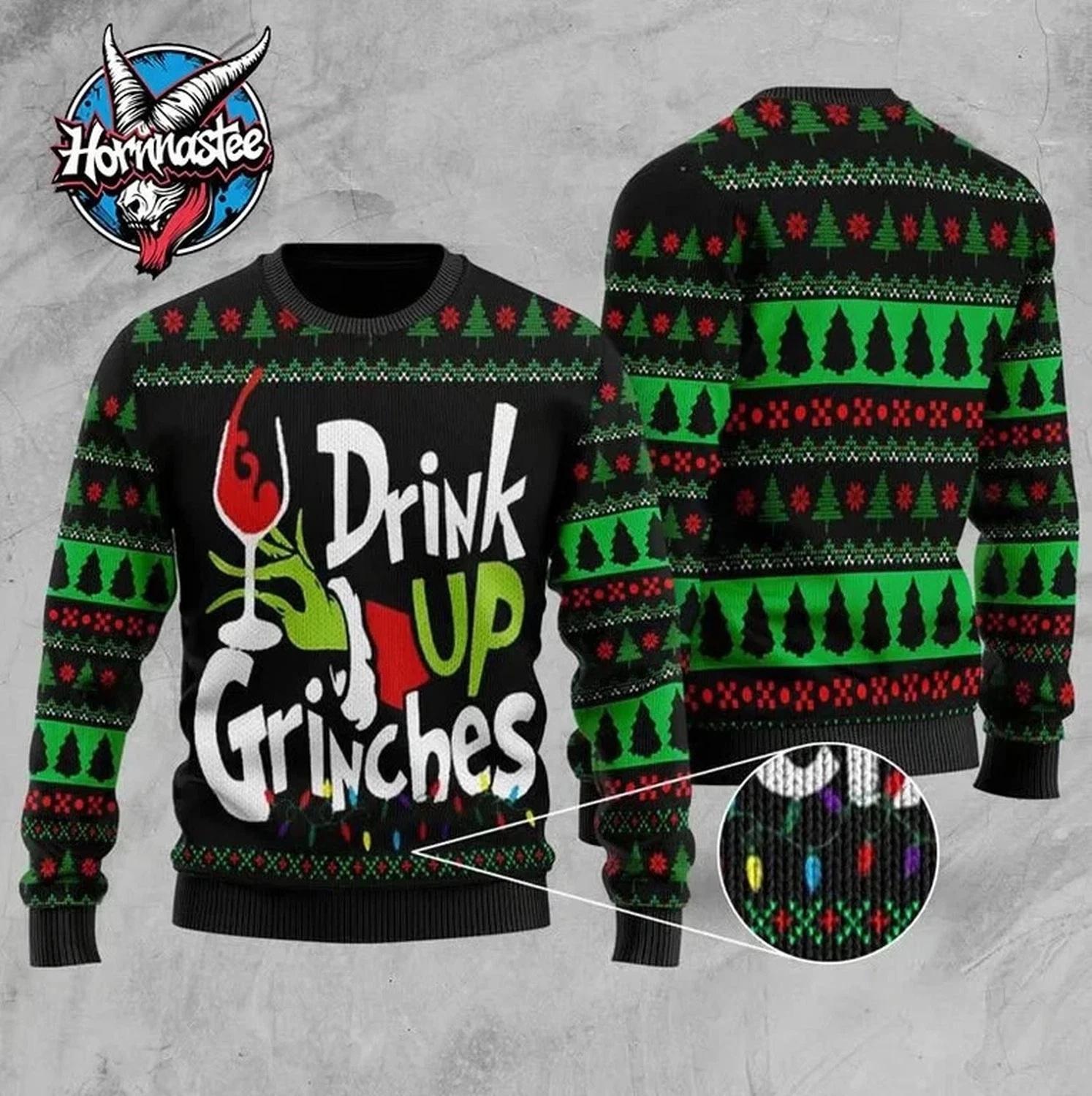 Drink Up Grinches Ugly Christmas Sweater