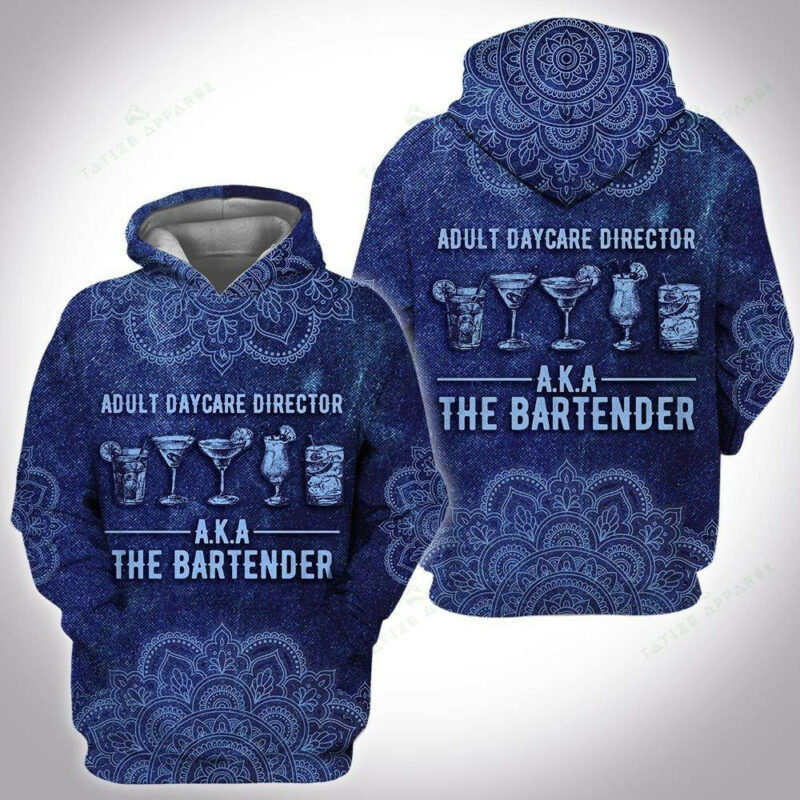 Bartender Daycare Director Aka The Bartender Mandala Hoodie Zip Hoodie
