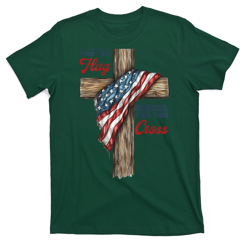 Stand For The Flag Kneel For The Cross T-Shirt
