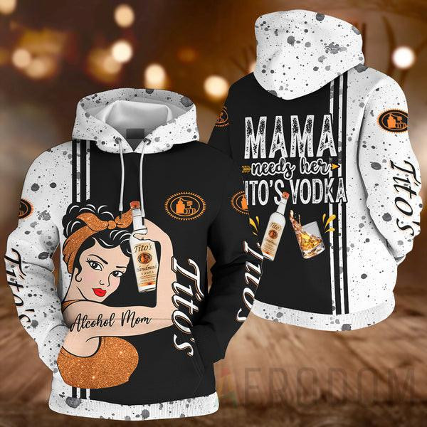 Alcohol Mom, Tito's Vodka Lover Gift, Mama Needs Her Tito's Vodka All Over Print Hoodie, Zip Hoodie 12