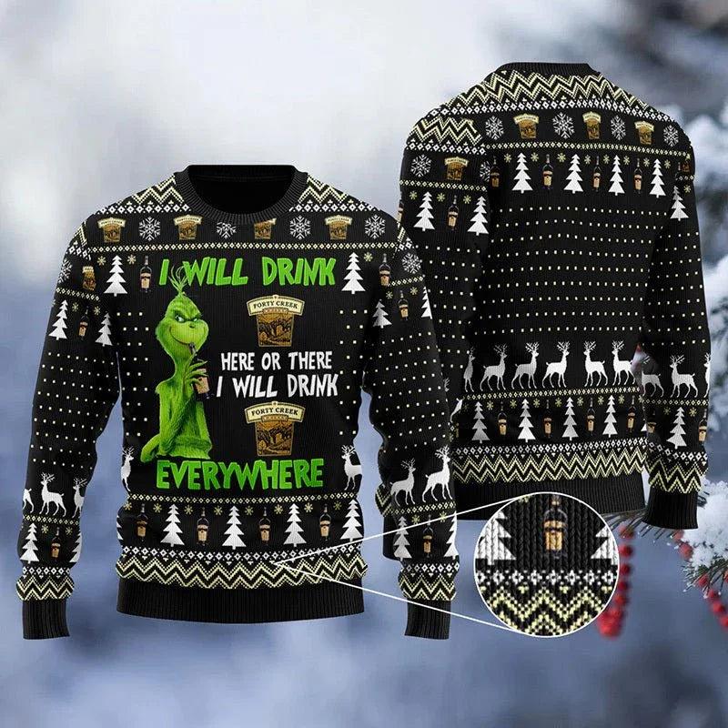 Forty Creek Grinch Will Drink Everywhere Ugly Christmas Sweater