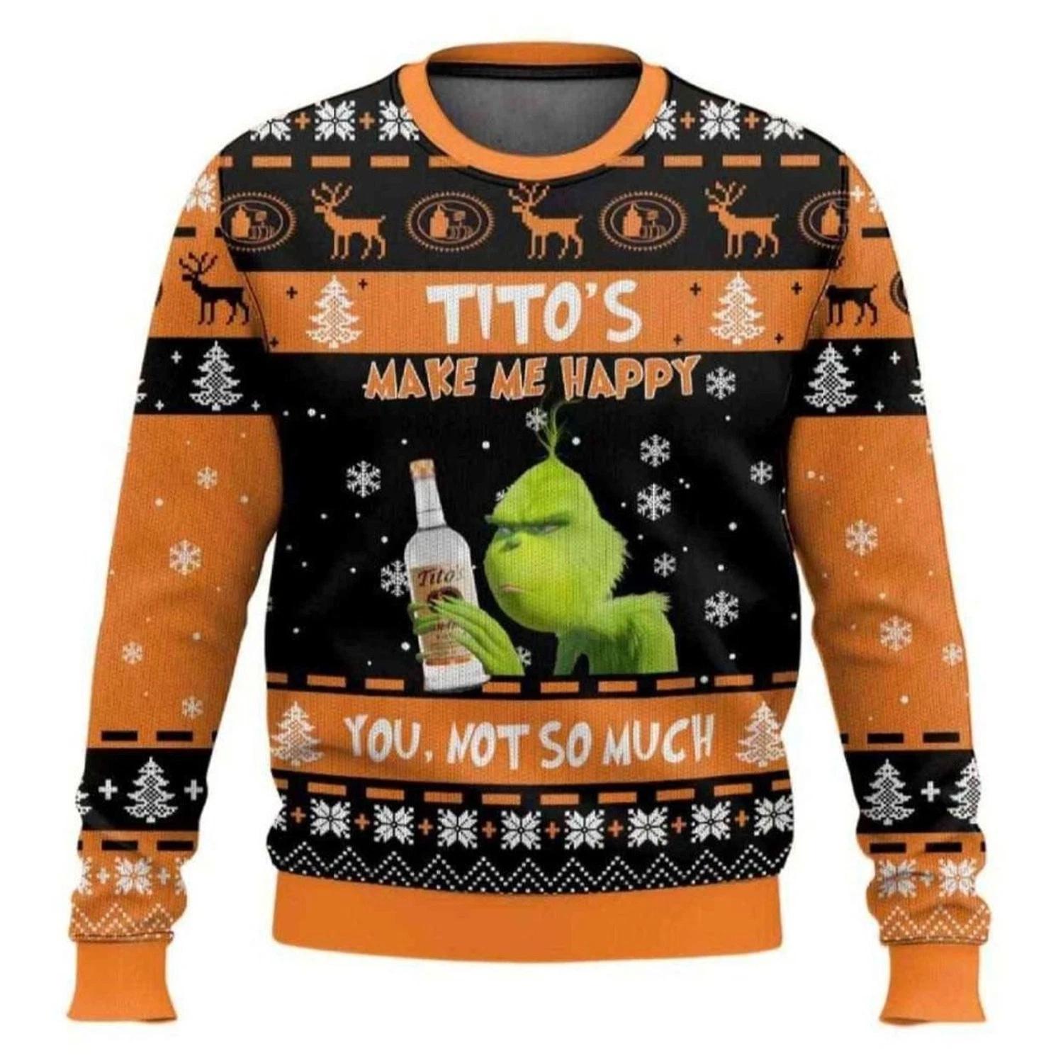 Grnch Titos Make Me Happy Ugly Christmas Sweater