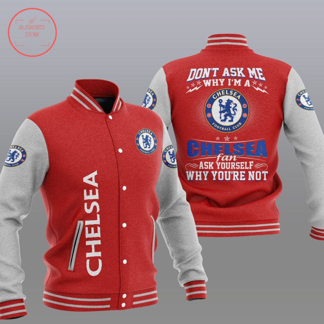Chelsea FC Red Grey Don't Ask Me Baseball Jacket