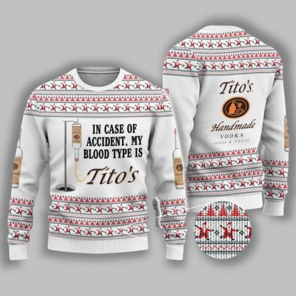 Tito’s Is My Blood Type Ugly Sweater