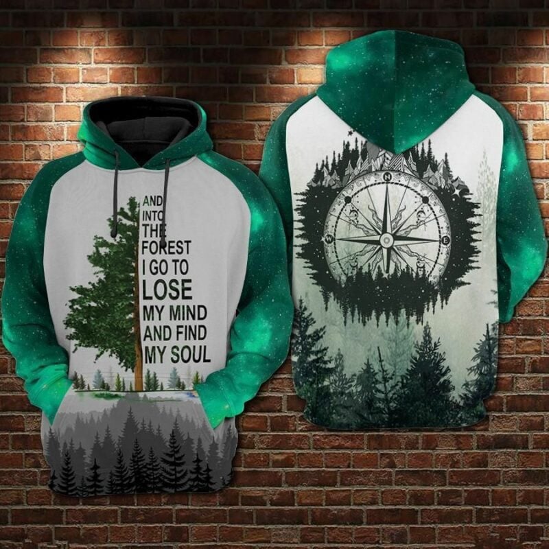 Compass And Pine And Into The Forest I Go To Lose My Mine And Find My Soul Over Print 3d Hoodie Zip Hoodie