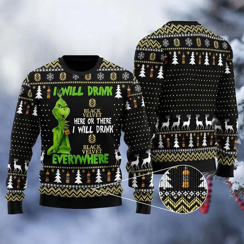 Black Velvet Grinch Will Drink Everywhere Ugly Christmas Sweater