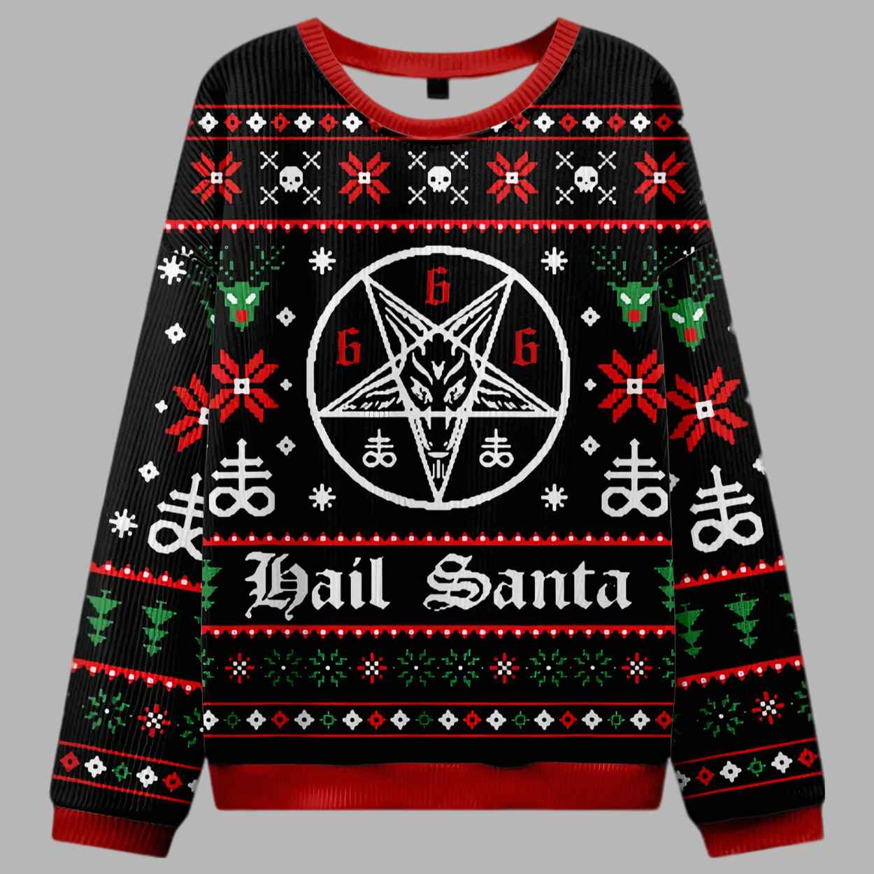 Hail Santa Ugly Sweater Christmas