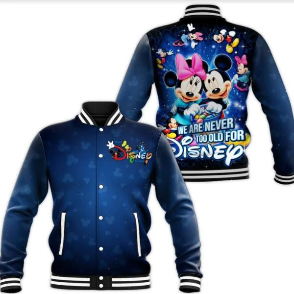 Mickey & Minnie Disney Cartoon, We Are Never Too Old For Disney Gift Lover Baseball Jacket
