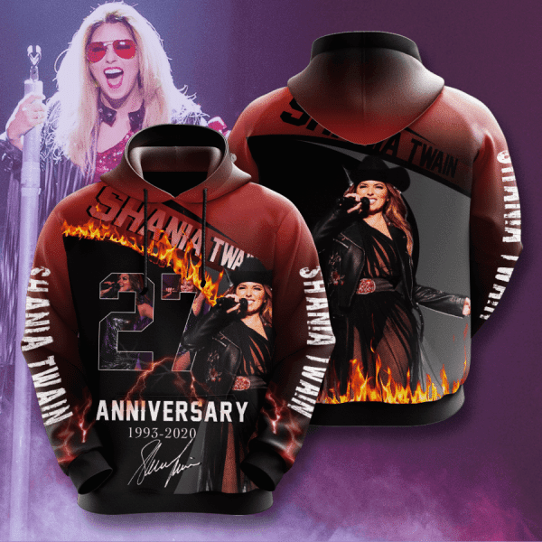 Shania Twain 27th Anniversary 1973 2020 Signature Design Gift For Fan Custom 3d Hoodie All Over Printed Hoodie