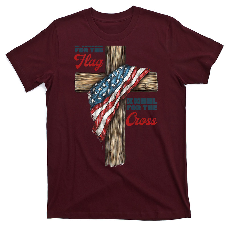 Stand For The Flag Kneel For The Cross T-Shirt