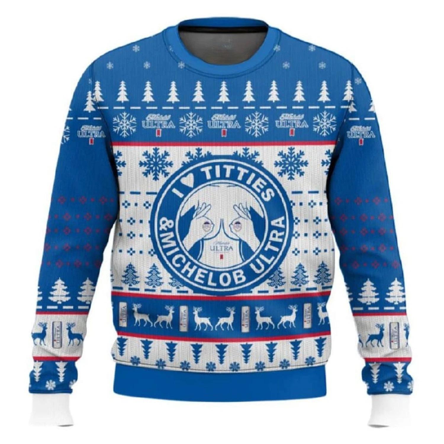 I Love Titties And Michelob Ultra Ugly Christmas Sweater