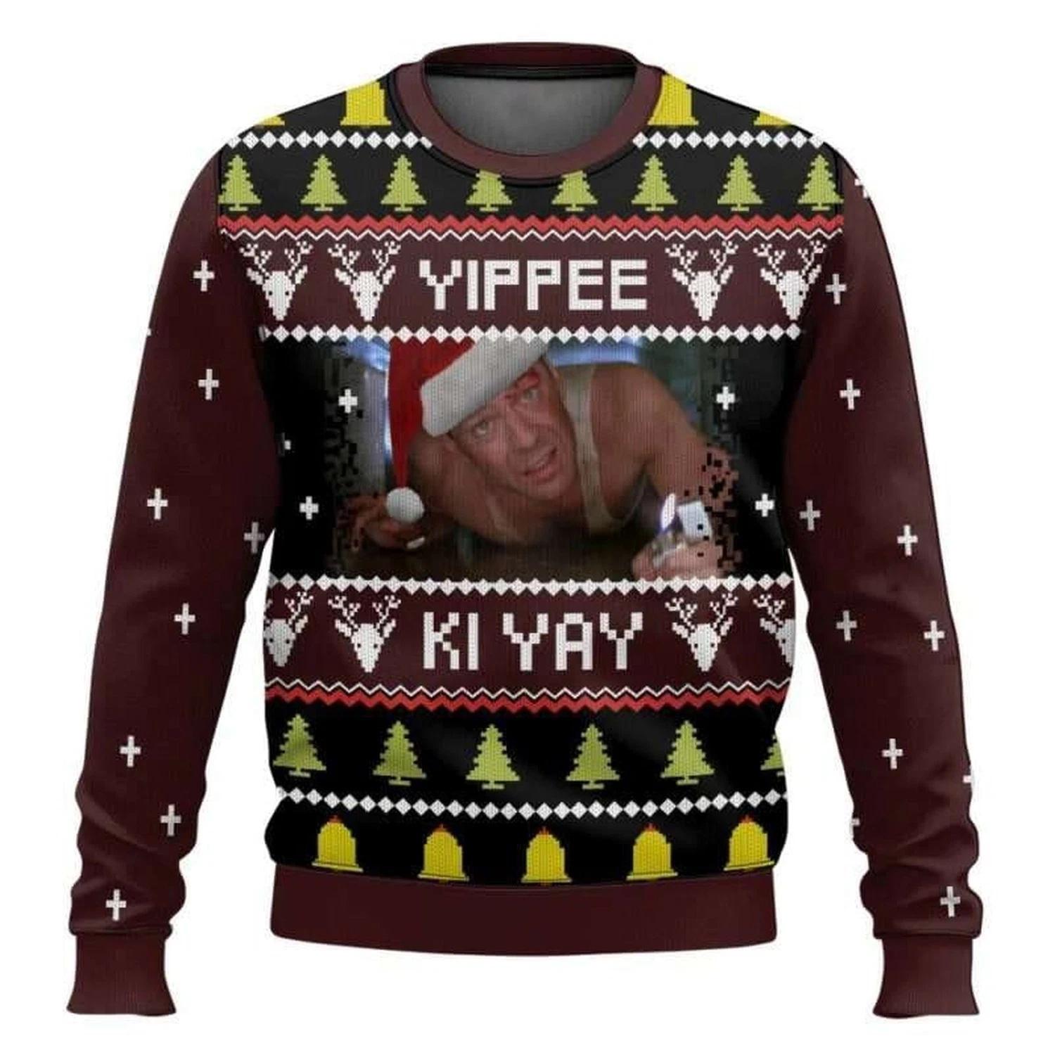 Yippee Ki Yay Ugly Die Hard Ugly Christmas Sweater