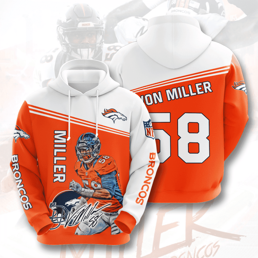 Denver Broncos Von Miller 58 3D All Over Print Hoodie & Zip Hoodie