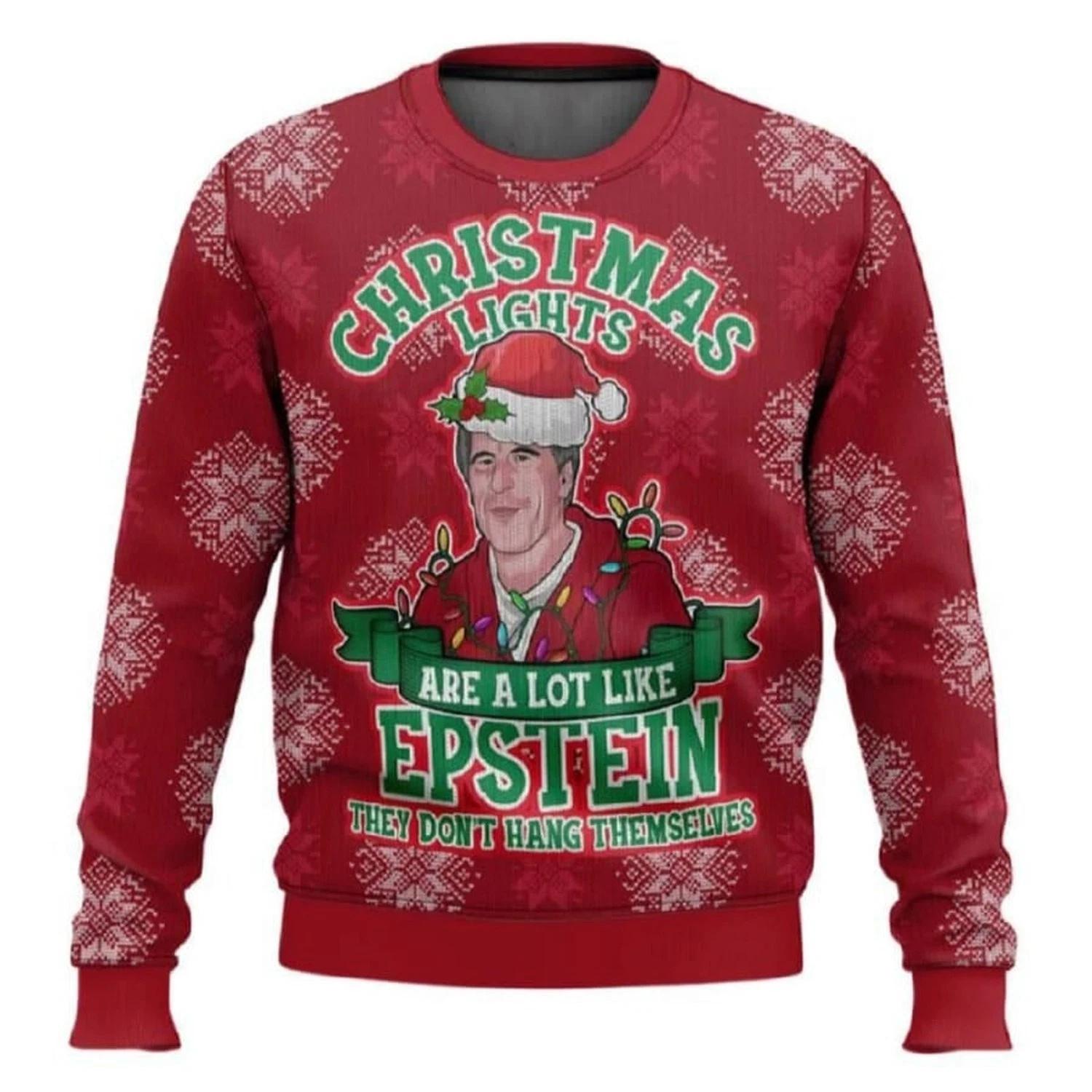 Christmas Lights Are A Lot Like Epstein Ugly Christmas Sweater