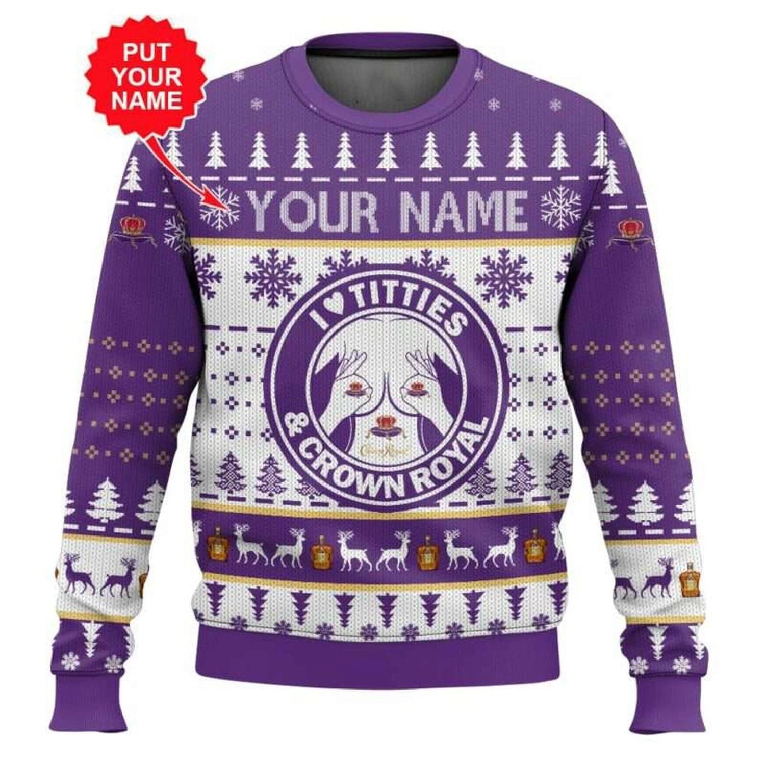 Custom Name Crown Royal Titties Ugly Christmas Sweater
