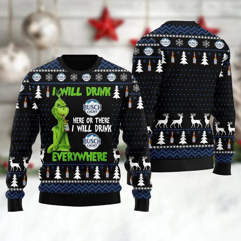Busch Light Grinch Will Drink Everywhere Ugly Christmas Sweater