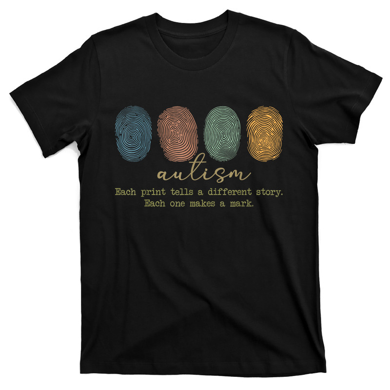 Fingerprint Autism Each Print Tells A Different Story T-Shirt